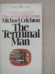 Michael Crichton - The Terminal Man [antikvár]