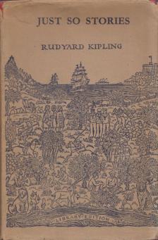 Rudyard Kipling - Just So Stories [antikvár]
