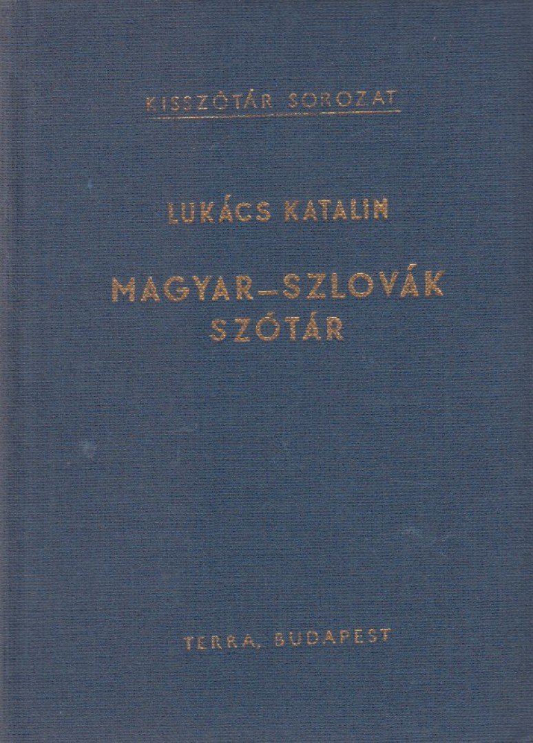 LUKÁCS KATALIN - Magyar-szlovák szótár [antikvár]