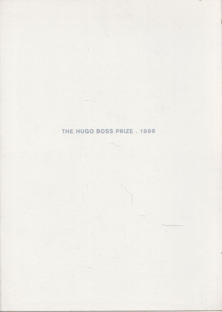 Lee Bul, Pipilotti Rist, Douglas Gordon, Huang Yong Ping, William Kentridge, Lorna Simpson - The Hugo Boss Prize 1998 [antikvár]