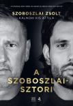 Kálnoki Kis Attila - A Szoboszlai-sztori [eKönyv: epub, mobi]