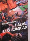 Georges Lepies - Halál élő adásban [antikvár]
