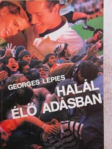 Georges Lepies - Halál élő adásban [antikvár]