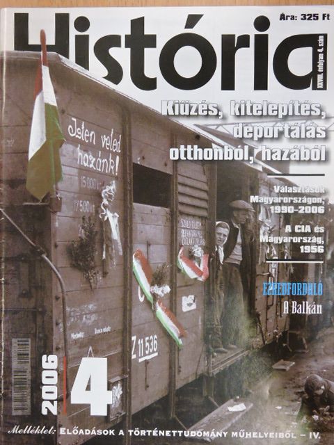 Bayer József - História 2006/4. [antikvár]