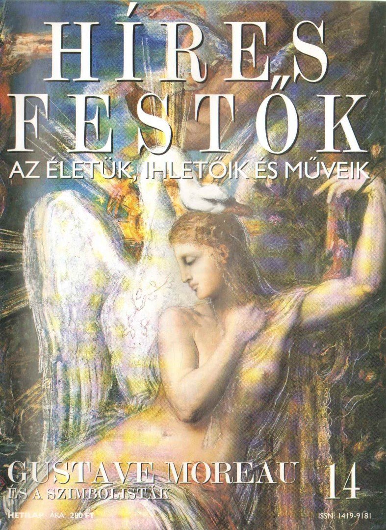 Rose, Stephen (főszerk.) - Híres festők 14 - Gustave Moreau [antikvár]