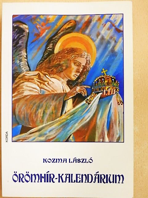 Kozma László - Örömhír-kalendárium [antikvár]