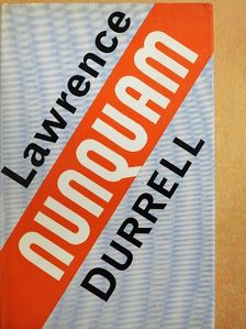 Lawrence Durrell - Nunquam [antikvár]