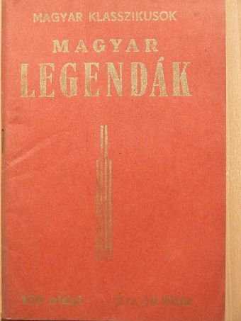 Magyar legendák [antikvár]