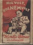 Komlós Vilmos - Hol volt, hol nem volt [antikvár]