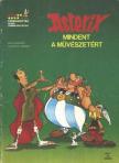 GOSCINNY - Asterix - Mindent a művészetért [antikvár]