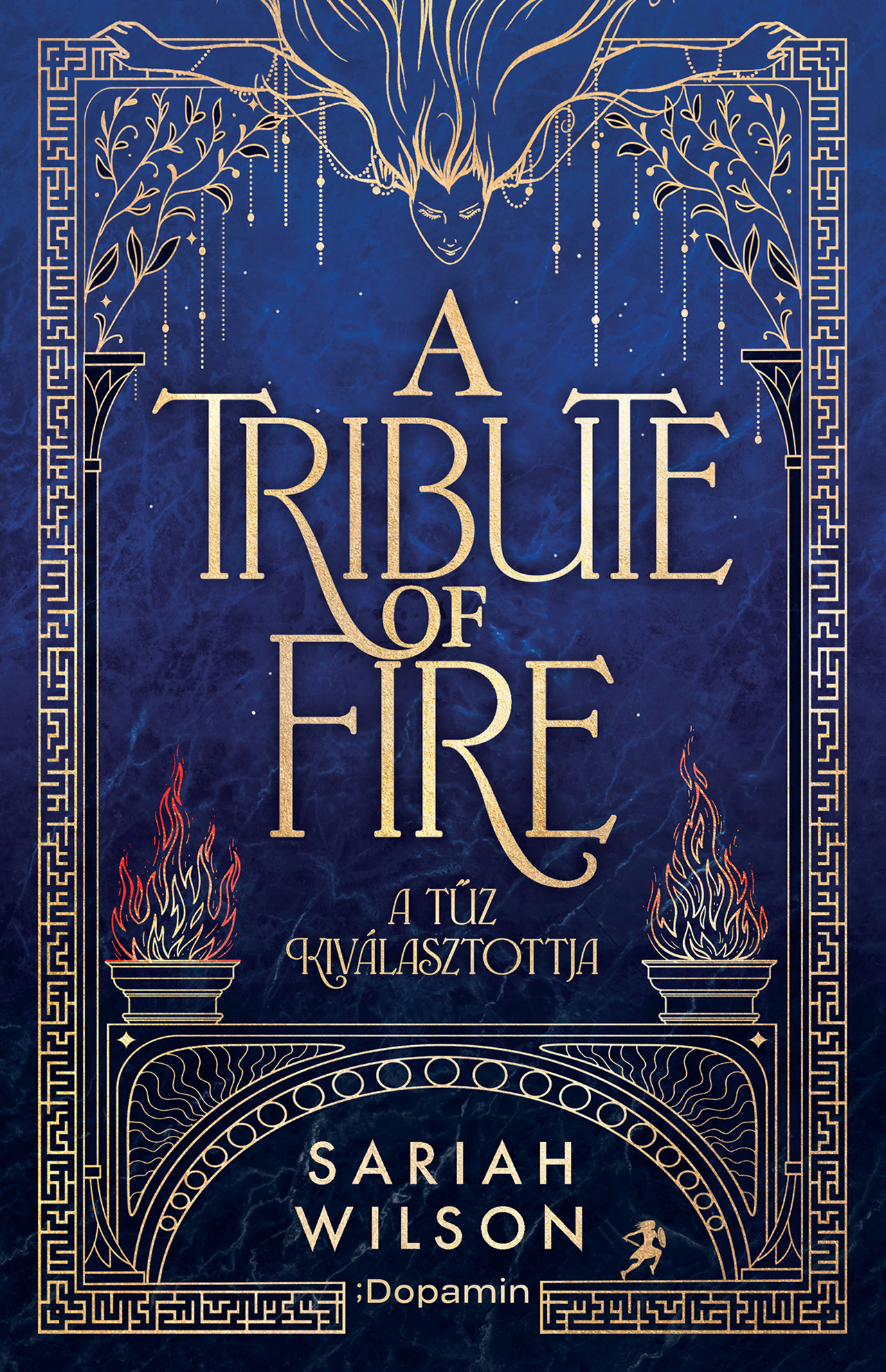 Sariah Wilson - The Tribute of Fire - A tűz kiválasztottja