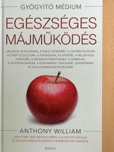 Anthony William - Egészséges májműködés [antikvár]