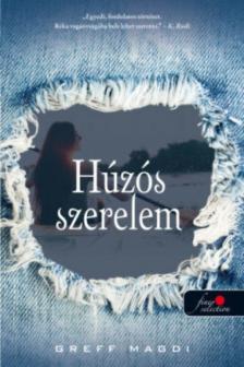 Greff Magdi - Húzós szerelem [antikvár]