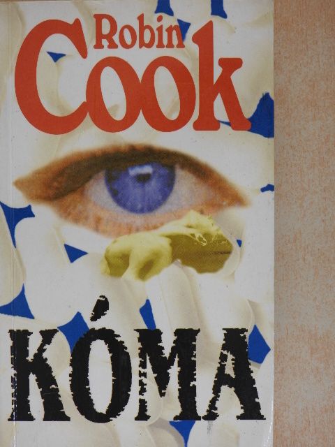 Robin Cook - Kóma [antikvár]