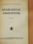 Rudnóy Teréz - Szabaduló asszonyok [antikvár]