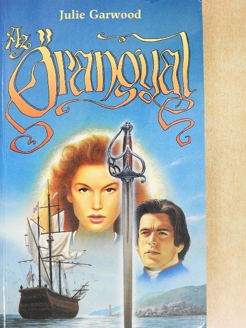 Julie Garwood - Az Őrangyal [antikvár]