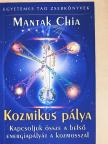 Mantak Chia - Kozmikus Pálya [antikvár]