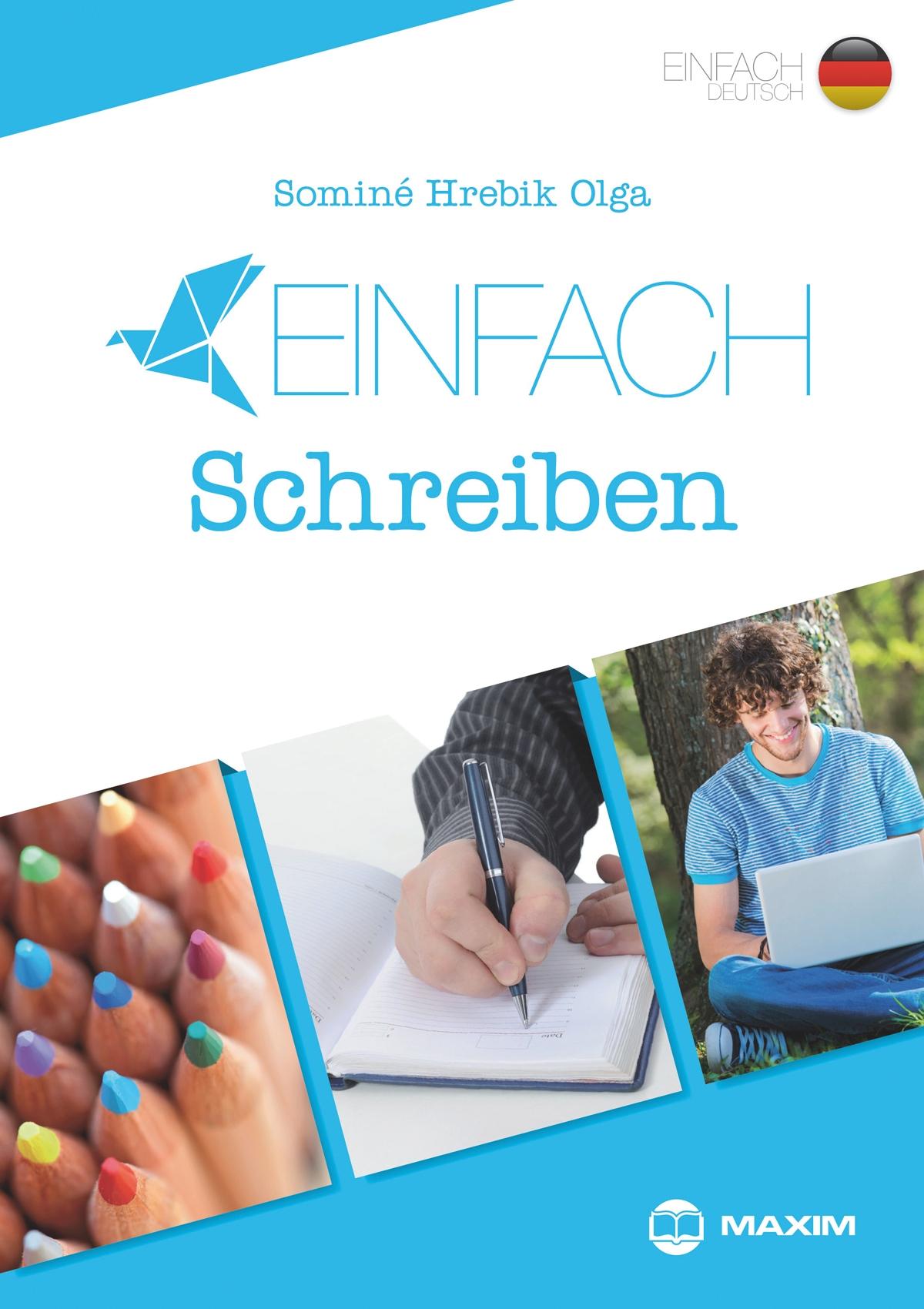 Sominé Hrebik Olga - EINFACH Schreiben