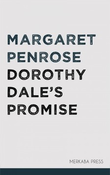 Penrose Margaret - Dorothy Dale's Promise [eKönyv: epub, mobi]