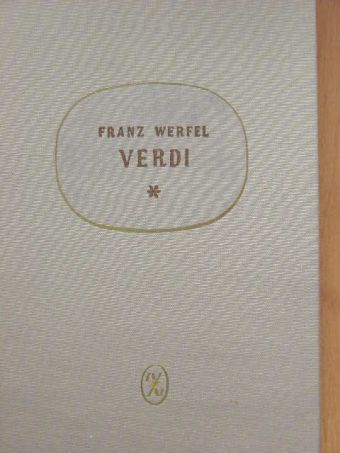 Franz Werfel - Verdi [antikvár]