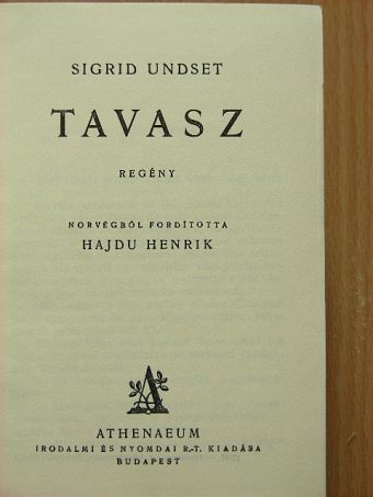 Sigrid Undset - Tavasz  [antikvár]