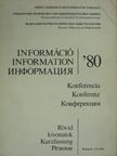 Információ '80 Konferencia - Rövid kivonatok [antikvár]
