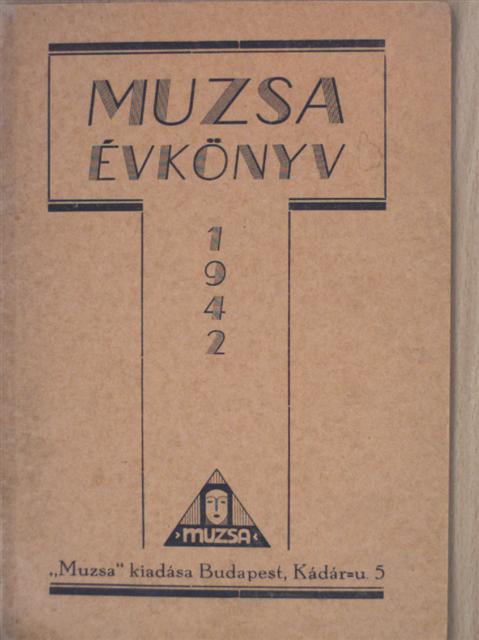 Cserháti Lajos - Muzsa Évkönyv 1942. [antikvár]