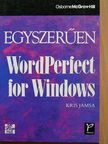 Kris Jamsa - Egyszerűen WordPerfect for Windows [antikvár]