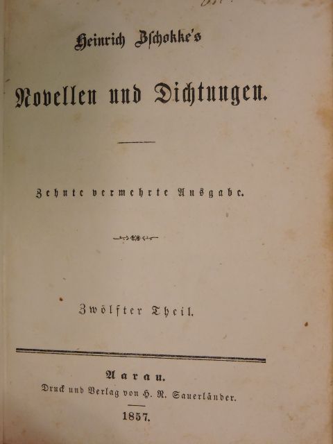 Heinrich Zschokke - Heinrich Zschokke's Novellen und Dichtungen 12. (gótbetűs) [antikvár]