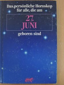Thomas Poppe - Das persönliche Horoskop für alle, die am 27. Juni geboren sind [antikvár]