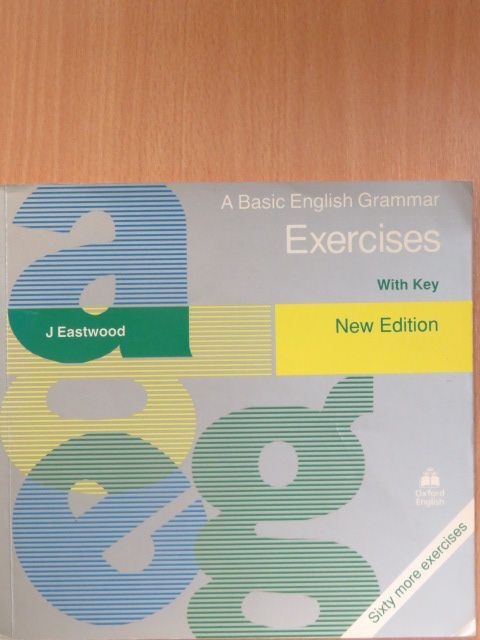 John Eastwood - A Basic English Grammar - Exercises [antikvár]
