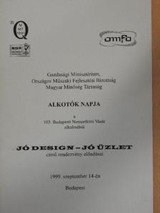 Deli Sándor - Jó design - jó üzlet című rendezvény előadásai 1999. szeptember 14-én [antikvár]