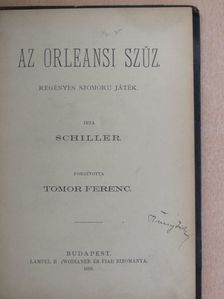 Schiller - Az orleansi szűz [antikvár]
