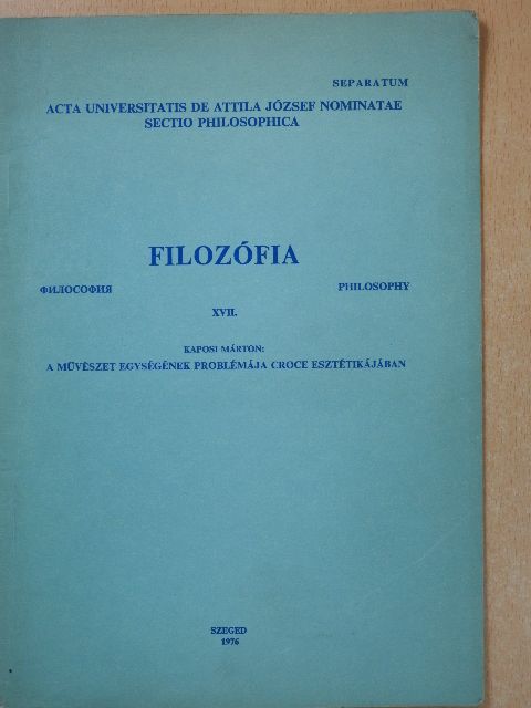 Kaposi Márton - A művészet egységének problémája Croce esztétikájában (dedikált példány) [antikvár]
