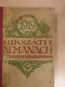 Balla Ignác - Mikszáth Almanach az 1919-ik évre [antikvár]