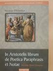 Nicasius Ellebodius - In Aristotelis librum de Poetica Paraphrasis et Notae [antikvár]