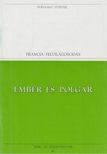 Rousseau, Jean-Jacques, MONTESQUIEU, CHARLES de Secondat, baron de - Ember és polgár [antikvár]