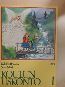 Kyllikki Röman - Koulun uskonto 1. [antikvár]