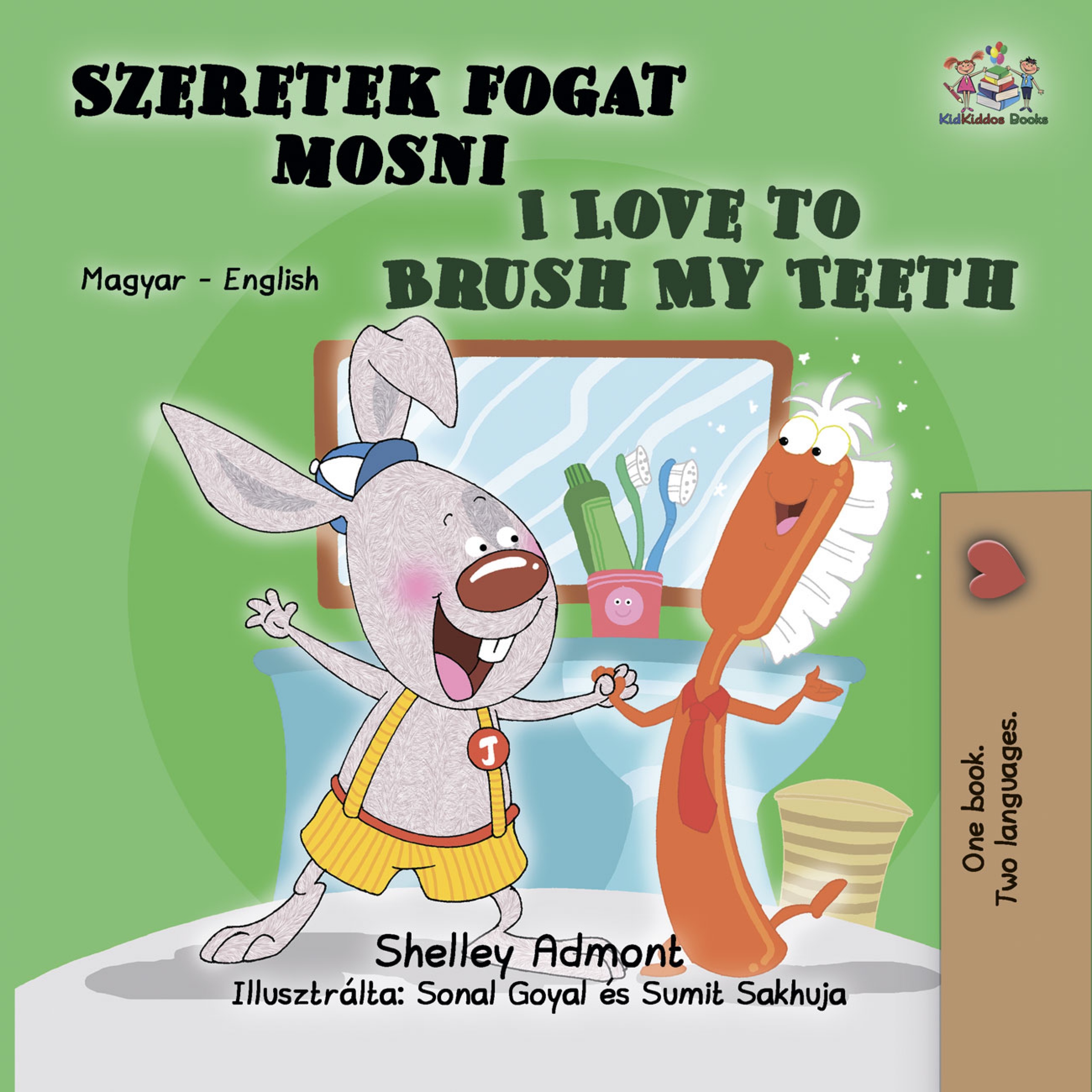 Admont Shelley - Szeretek fogat mosni I Love to Brush My Teeth [eKönyv: epub, mobi]