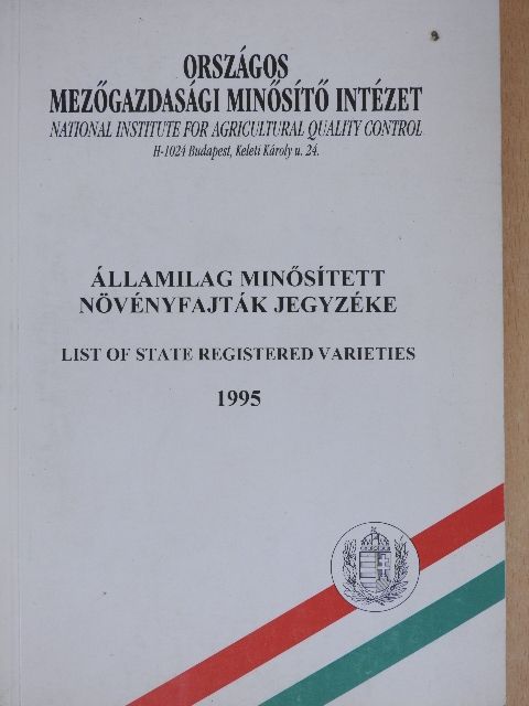 Államilag minősített növényfajták jegyzéke 1995 [antikvár]
