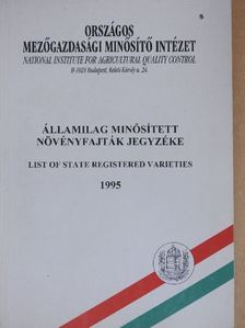 Államilag minősített növényfajták jegyzéke 1995 [antikvár]