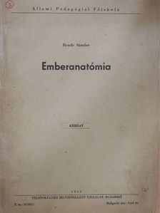 Bende Sándor - Emberanatómia [antikvár]