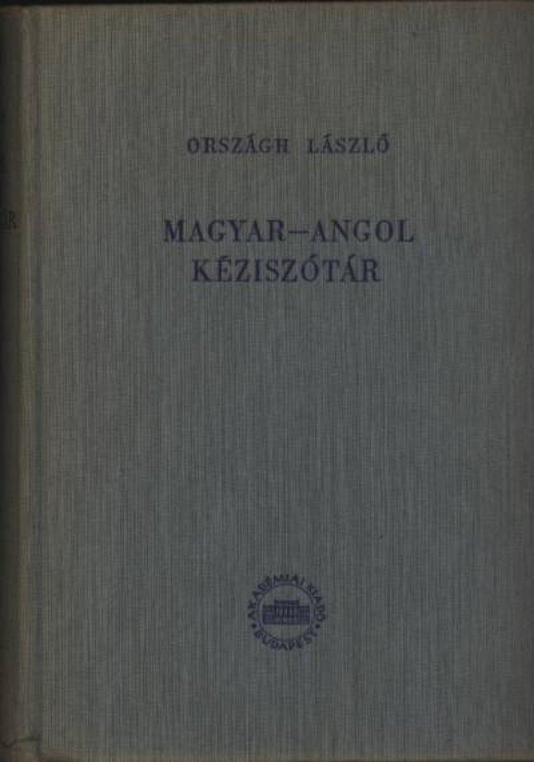 ORSZÁGH LÁSZLÓ - Magyar-angol kéziszótár [antikvár]