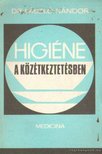 Dr. László Nándor - Higiéne a közétkeztetésben [antikvár]
