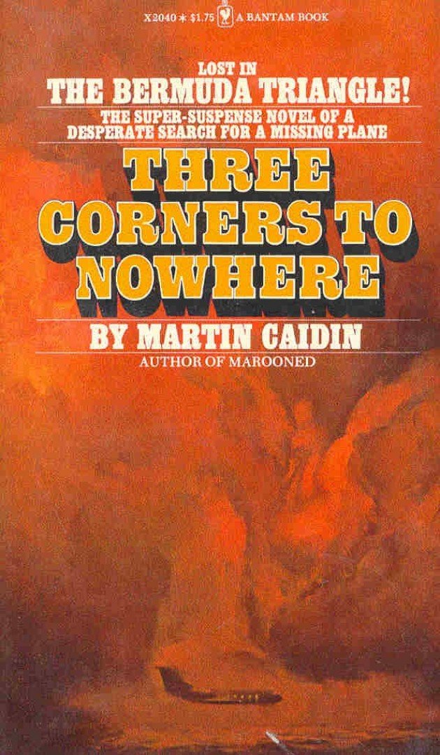 Caidin, Martin - Three Corners to Nowhere [antikvár]