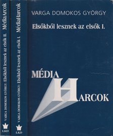 Varga Domokos György - Elsőkből lesznek az elsők I-II. kötet [antikvár]