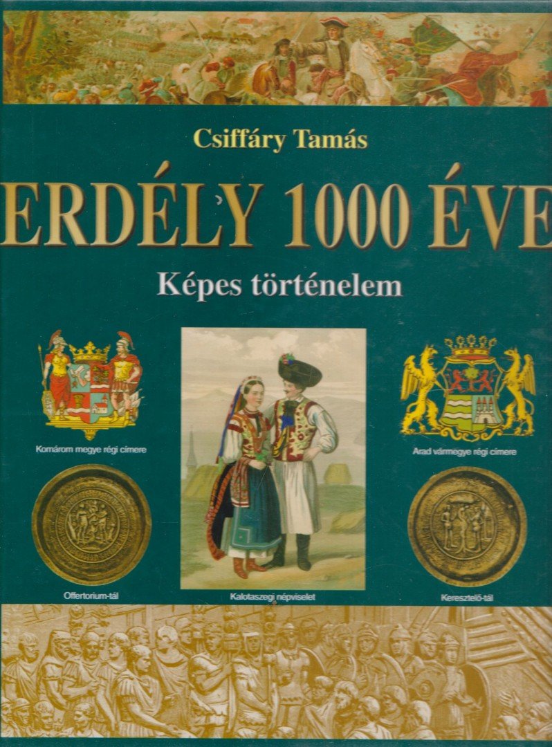 Erdély 1000 éve [antikvár]