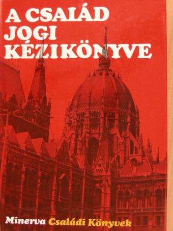 Dr. Balogh Imre - A család jogi kézikönyve [antikvár]