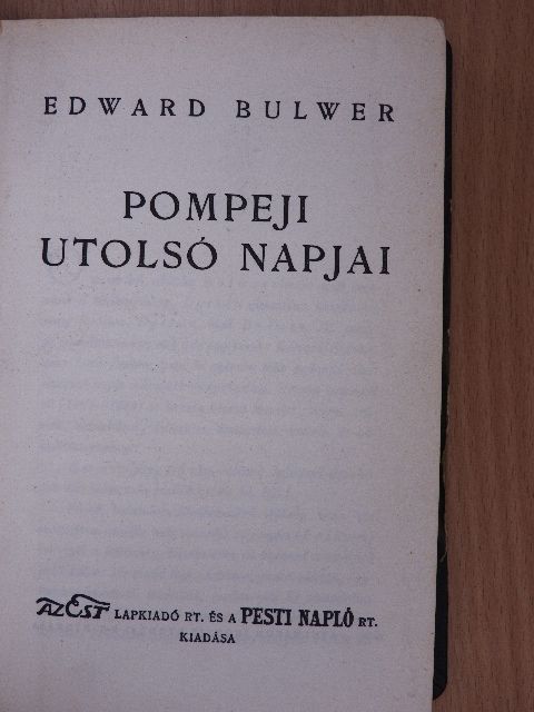 Edward Bulwer - Pompeji utolsó napjai [antikvár]