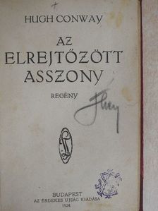 Hugh Conway - Az elrejtőzött asszony [antikvár]